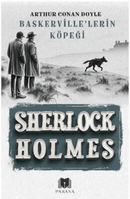 Baskerville’lerin Köpeği - Sherlock Holmes - 1
