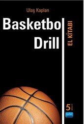 Basketbol Drill El Kitabı - Nobel Akademik Yayıncılık