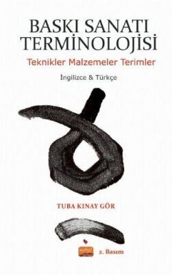 Baskı Sanatı Terminolojisi İngilizce-Türkçe - 1