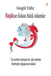 Başktan Kokan Balık Adamlar - Cinius Yayınları
