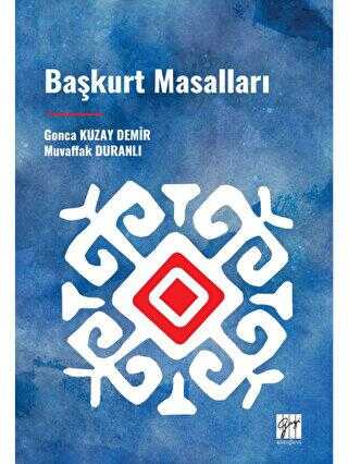 Başkurt Masalları - Gazi Kitabevi