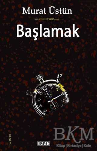Başlamak - Ozan Yayıncılık