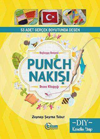 Başlangıç Seviyesi Punch Nakışı Desen Kitapçığı - Tılsım Yayınevi