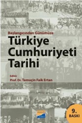Başlangıcından Günümüze Türkiye Cumhuriyeti Tarihi - Siyasal Kitabevi - Akademik Kitaplar