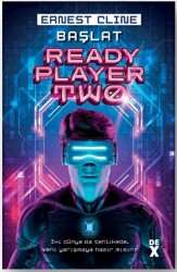 Başlat - Ready Player Two - Dex Yayınevi