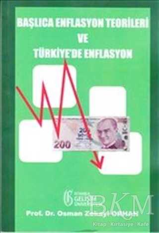 Başlıca Enflasyon Teorileri ve Türkiye`de Enflasyon