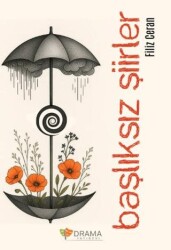 Başlıksız Şiirler - Drama Yayınevi