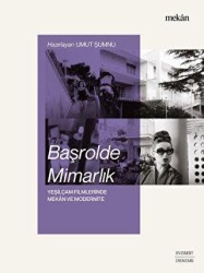 Başrolde Mimarlık - Everest Yayınları