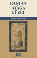 Baştan Ayağa Güzel - Ötüken Neşriyat