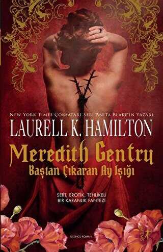 Meredith Gentry - Baştan Çıkaran Ay Işığı - Artemis Yayınları