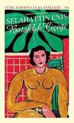 Bataklık Çiçeği - İş Bankası Kültür Yayınları