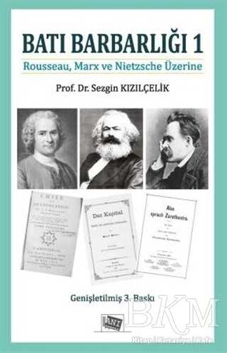 Batı Barbarlığı 1 - Anı Yayıncılık