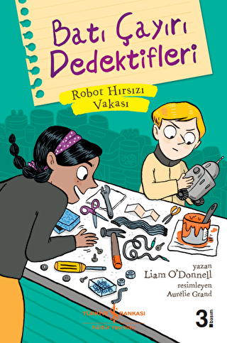 Batı Çayırı Dedektifleri - İş Bankası Kültür Yayınları