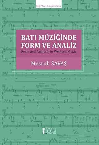 Batı Müziğinde Form ve Analiz - Müzik Eğitimi Yayınları
