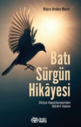 Batı Sürgün Hikayesi - Önsöz Yayıncılık