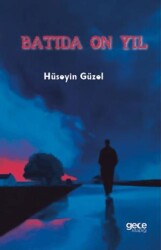 Batıda On Yıl - Gece Kitaplığı