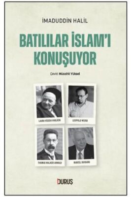 Batılılar İslam`ı Konuşuyor - 1