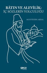 Batın ve Alevilik İç Sözlerin Yolculuğu - Gece Kitaplığı