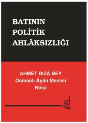 Batının Politik Ahlaksızlığı - 1