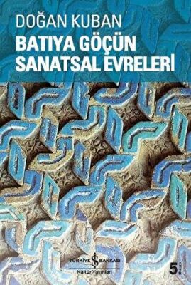 BATIYA GÖÇÜN SANATSAL EVRELERİ kapağı