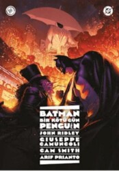 Batman: Bir Kötü Gün: Penguin - JBC Yayıncılık