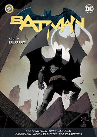 Batman Cilt 9: Bloom - JBC Yayıncılık