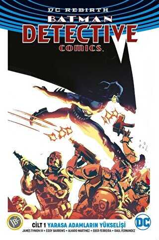 Batman Dedektif Hikayeleri Cilt 1: Yarasa Adamların Yükselişi Dc Rebirth