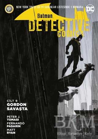 Batman - Detektif Hikayeleri Cilt 9: Gordon Savaşta - JBC Yayıncılık