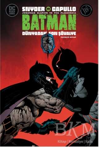 Batman: Dünyadaki Son Şövalye - Üçüncü Kitap - 1