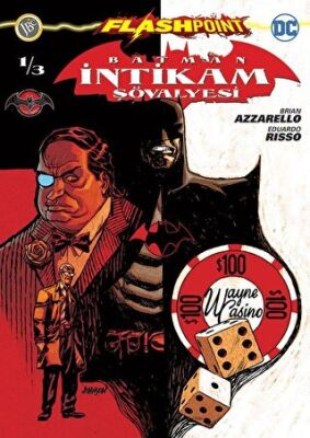 Batman İntikam Şövalyesi Sayı 1 - Flashpoint kapağı