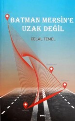 Batman Mersin`e Uzak Değil - Doz Yayınları