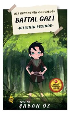 Battal Gazi - Bilginin Peşinde - 1