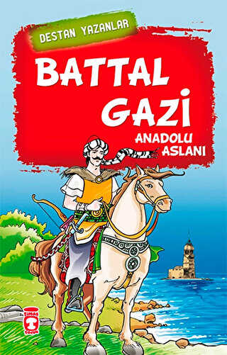 Battal Gazi Anadolu Aslanı