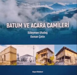 Batum ve Acara Camileri - Gaye Kitabevi