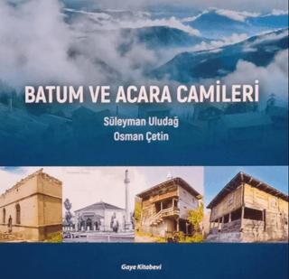 Batum ve Acara Camileri - 1