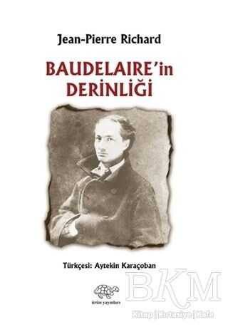 Baudelaire`in Derinliği
