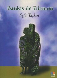 Baukis ile Filemon - Mozaik Yayınları