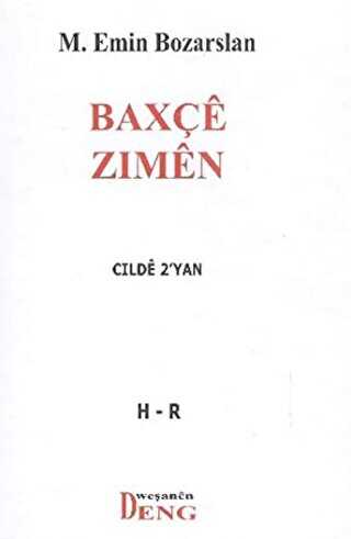 Baxçe Zımen - Deng Yayınları