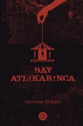 Bay Atlıkarınca - Elpis Yayınları