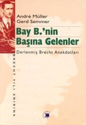 Bay B.’nin Başına Gelenler - Çizgi Kitabevi Yayınları