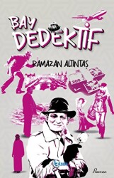 Bay Dedektif - Tılsım Yayınevi
