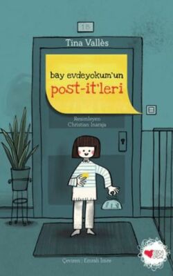 Bay Evdeyokum`un Post-it`leri - 1