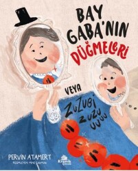 Bay Gaba’nın Düğmeleri veya Zuzubi Zuuu! - Kronik Kitap