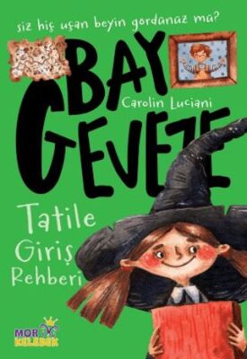 Bay Geveze - Tatile Giriş Rehberi - 1