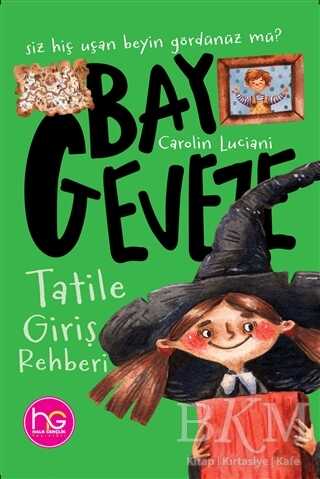 Bay Geveze - Tatile Giriş Rehberi - Halk Kitabevi