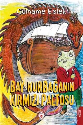 Bay Kurbağanın Kırmızı Paltosu - 1