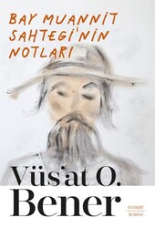 Bay Muannit Sahtegi’nin Notları - Everest Yayınları