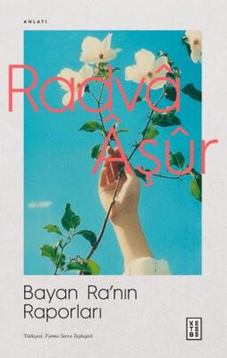 Bayan Ra`nın Raporları - 1