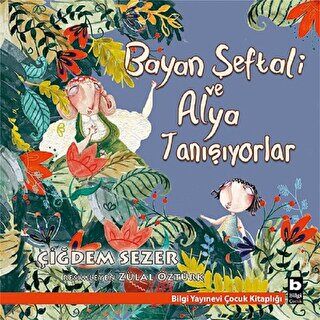 Bayan Şeftali ve Alya Tanışıyorlar kapağı