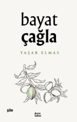 Bayat Çağla - Çıra Yayınları